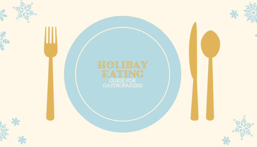 gastroparesis holiday eating guide