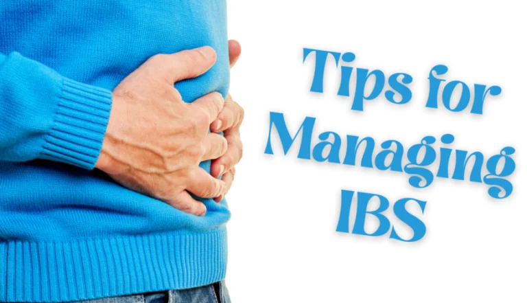 Tips for Managing IBS