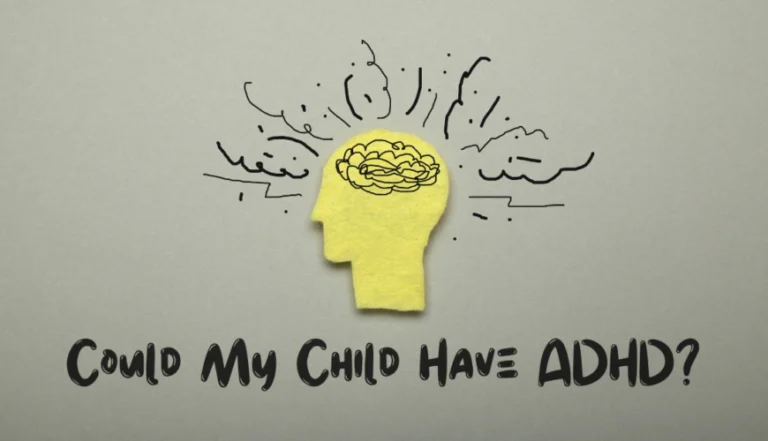 Could My Child Have ADHD?